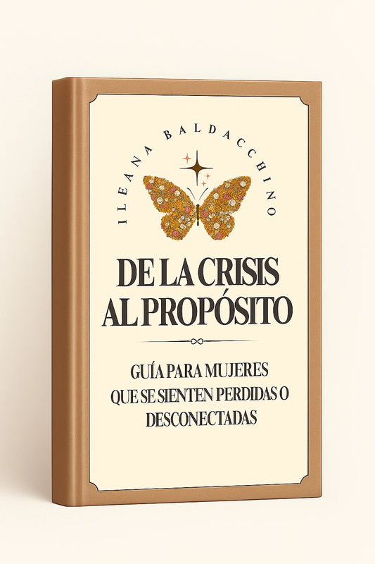 De la Crisis al Propósito